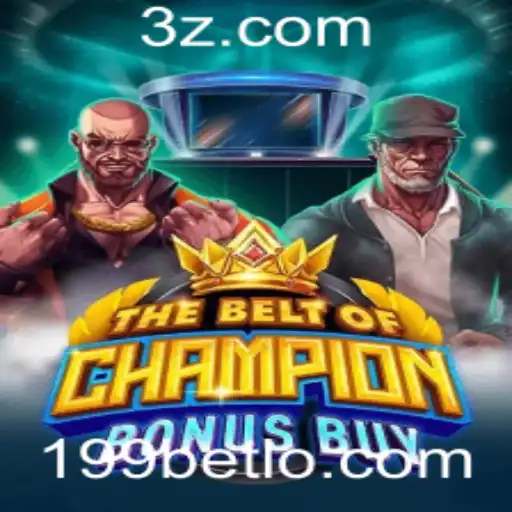 Descubra o Jogo 'TheBeltOfChampionBonusBuy' e Sua Conexão com 199bet login